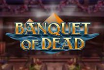 Banquet of Dead slot